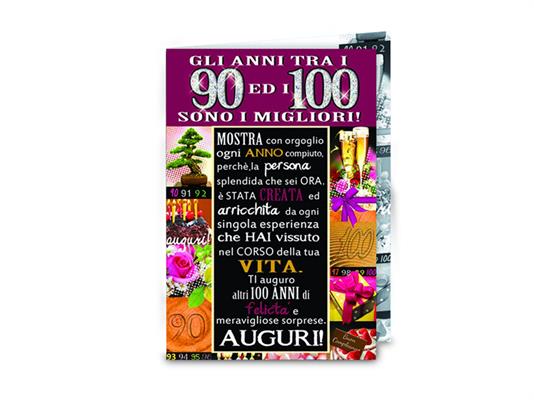 Biglietto Compleanno Tra i....90 ed i 100